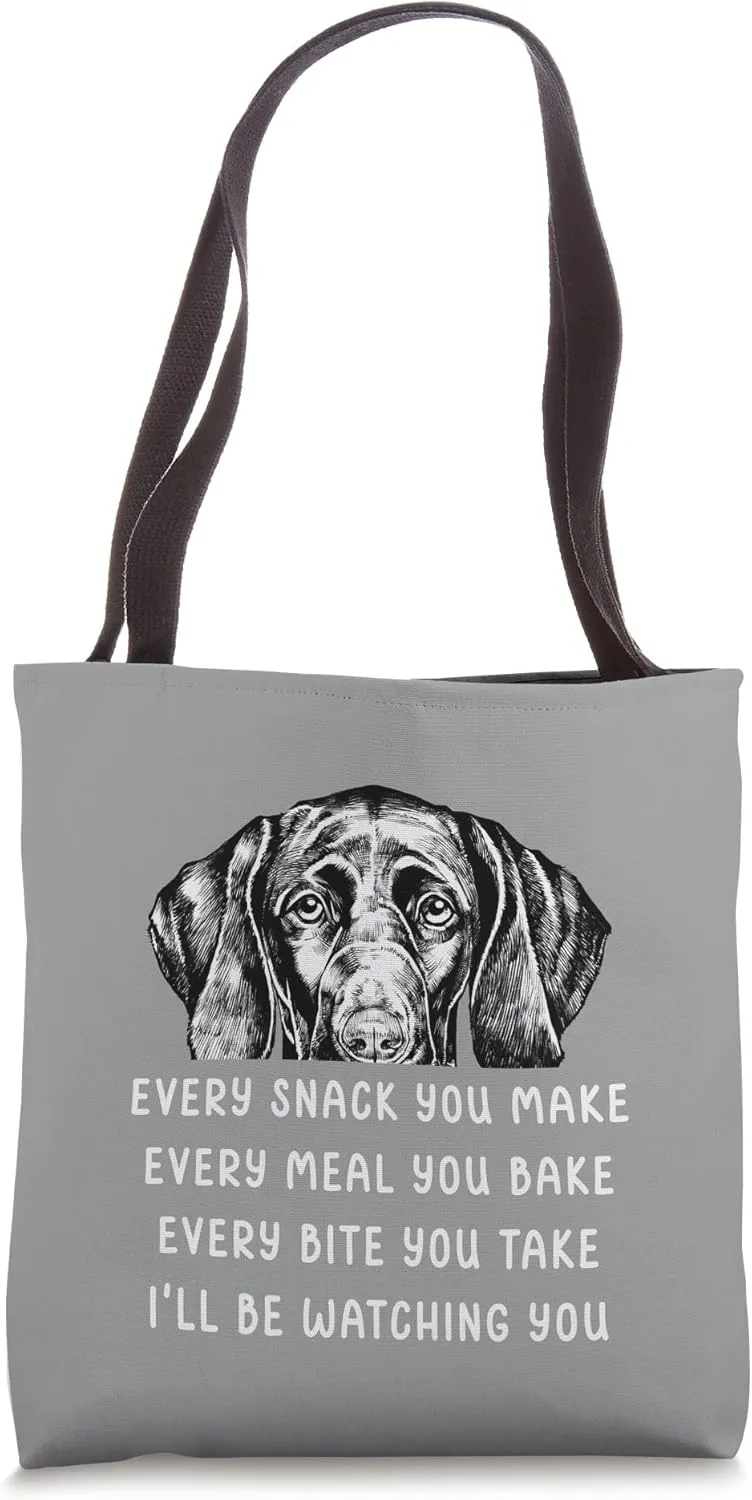 Every snack you make Every meal you bake GSP Tote Bag
