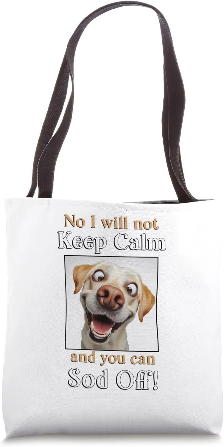 Funny Golden Labrador pet dog lover keep calm sod off Tote Bag
