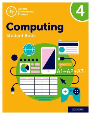 Oxford International Primary Computing Student Book 4 [IS]